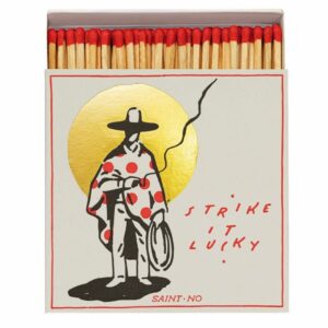 "Strike it lucky" Streichhölzer
